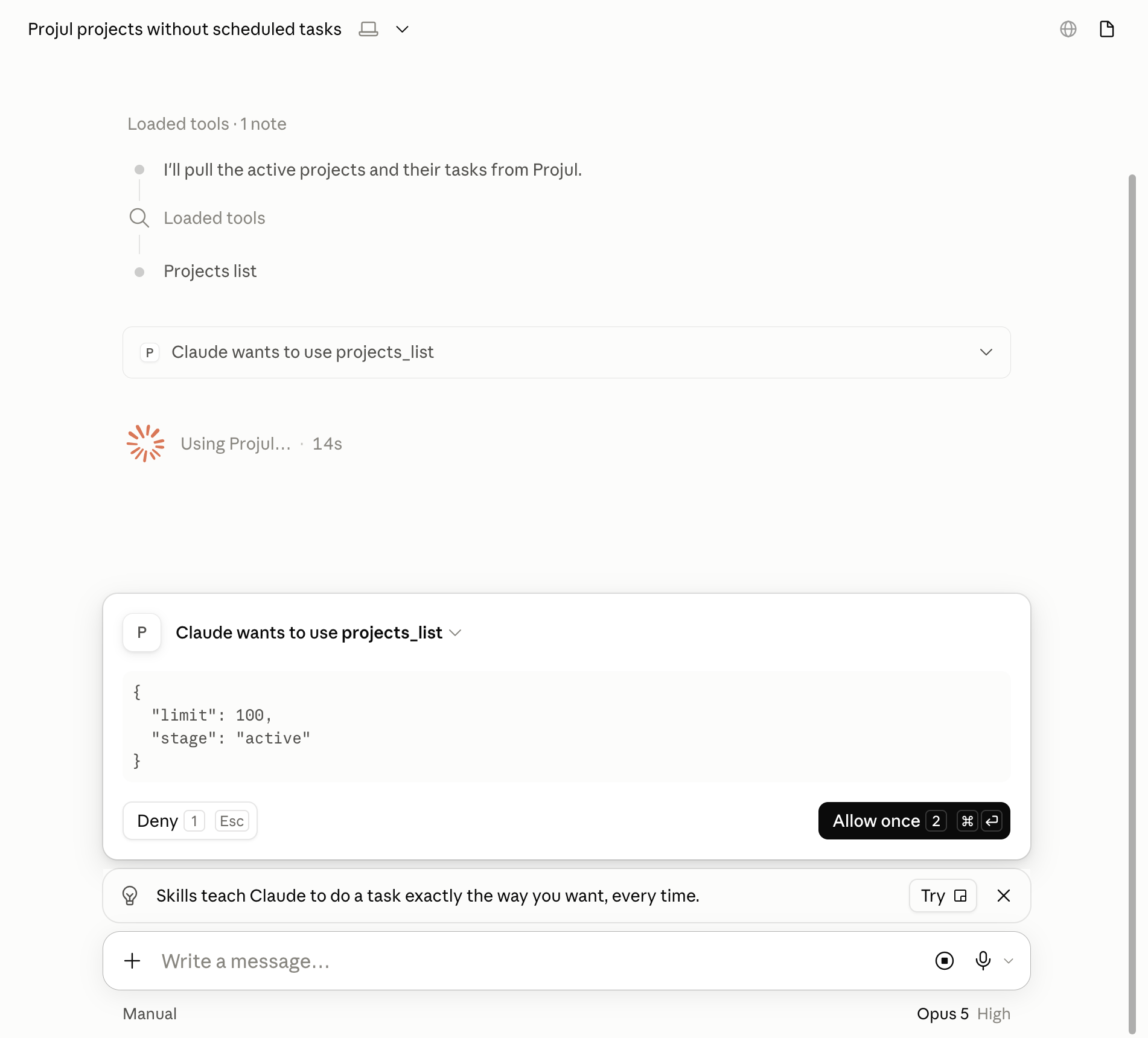 The Cowork approval card, with Claude asking to use projects_list from Projul and the Deny and Allow once buttons