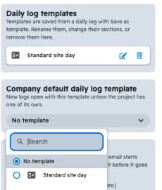settings company default daily log template